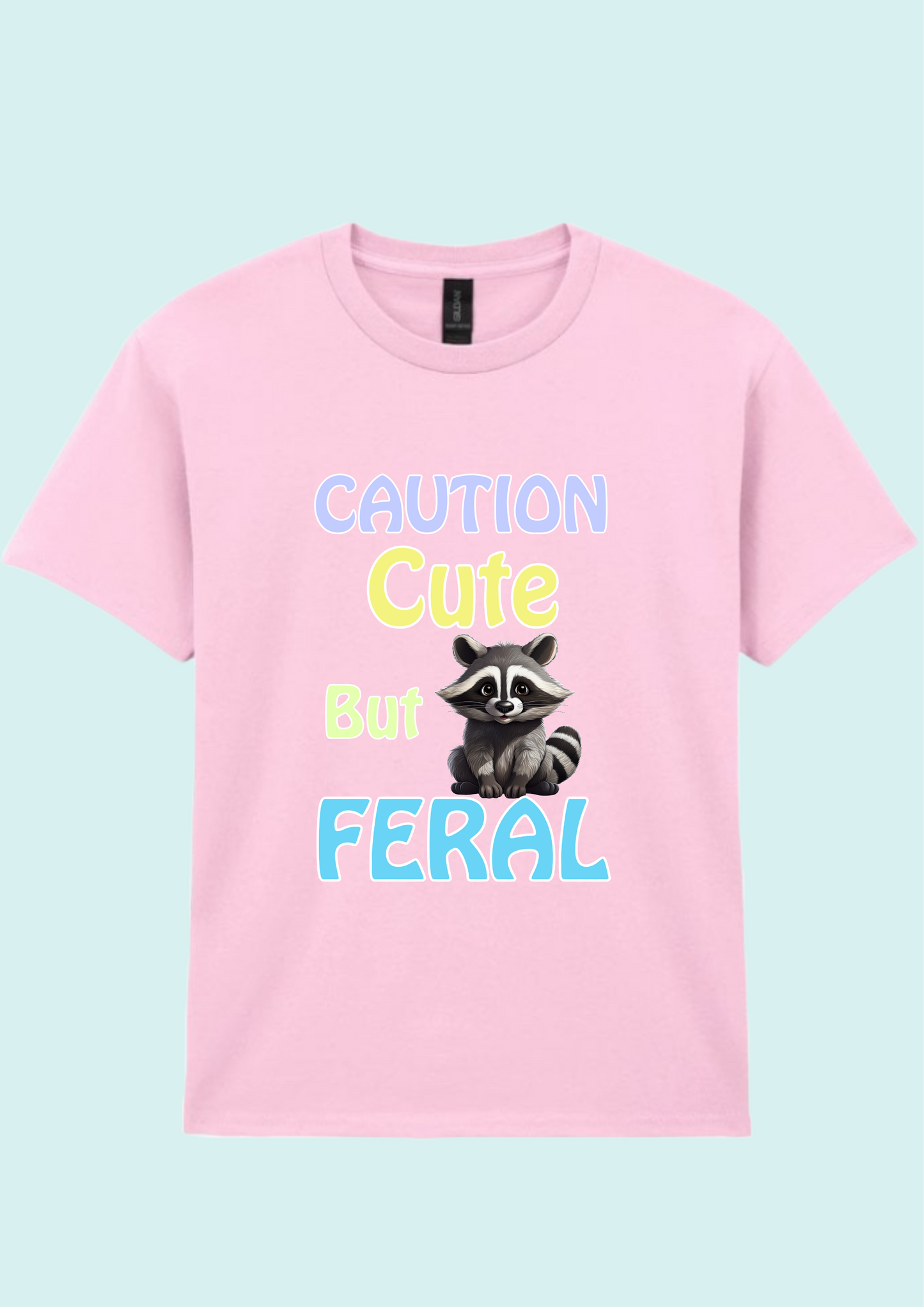 Cute but Feral T-shirt